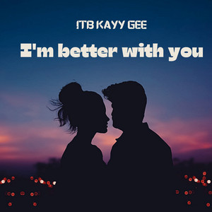 I'm Better with You (Explicit)