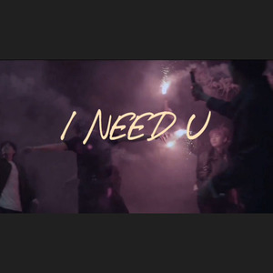 I NEED U (Chinese Ver.)