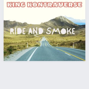 Ride and smoke (Explicit)