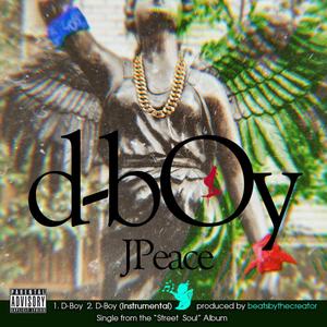 D-Boy(feat. J Peace) (Explicit)