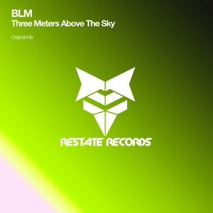 Three Meters Above The Sky (Original Mix)