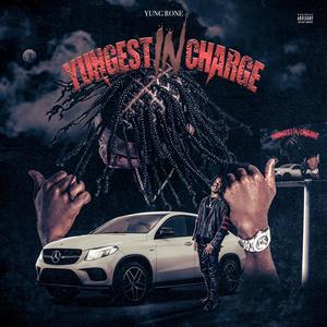 Yungest in Charge (Explicit)