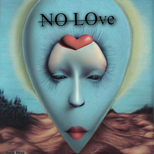 No Love (Explicit)