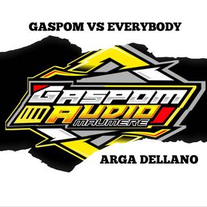 GASPOM VS EVERYBODY