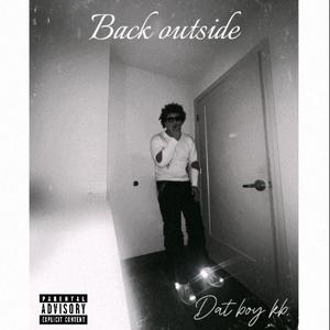 Back outside (Explicit)