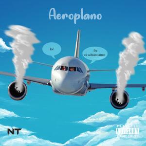Aeroplano (Explicit)