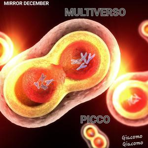 Multiverso, "Picco - Giacomo Giacomo" (Explicit)