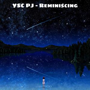 Reminiscing (Explicit)