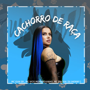Cachorro de Raça (Explicit)