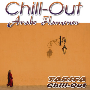 Chill Out-Arabe Flamenco