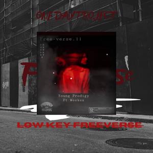 LOW KEY FREEVERSE (Explicit)