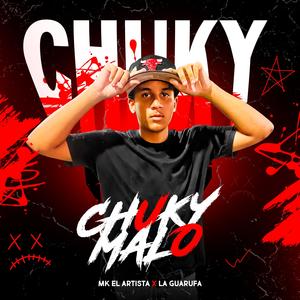 Chuky malo (feat. Djkynrd)