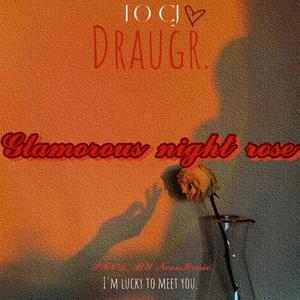 Glamorous night rose (PROD BY NeonMusic)