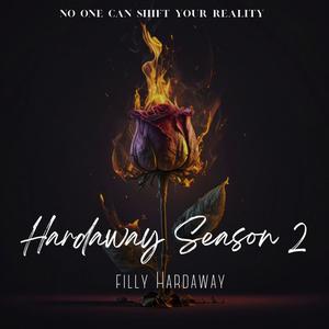 Hardaway Season 2 (Explicit)