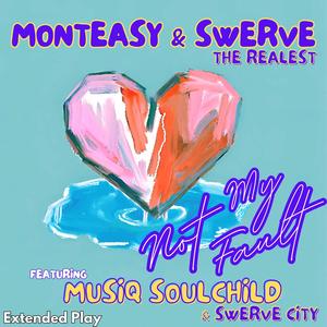 Not My Fault (Slowed Down)