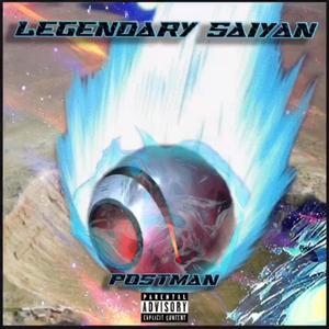 Legendary Saiyan (Explicit)