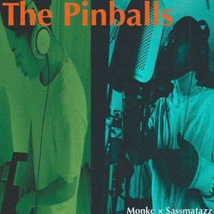 THE PINBALLS - Cry Later