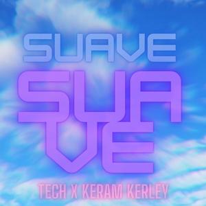 Suave & Tech (Explicit)