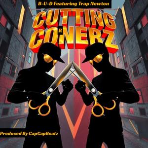Cutting Cornerz (feat. Trap Newton)