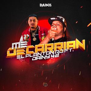 Me Decarrian (feat. Dainy 42) [Explicit]