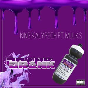 Drank (Explicit)
