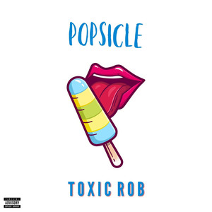 Popsicle (Explicit)