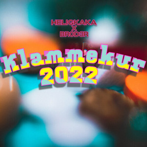 Klammekur 2022 (Explicit)