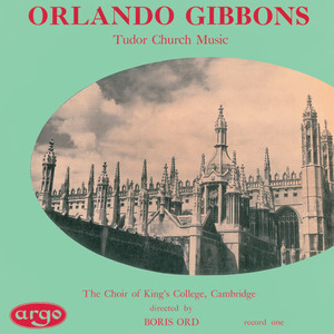 Gibbons: Tudor Church Music (Anthems & Voluntaries)