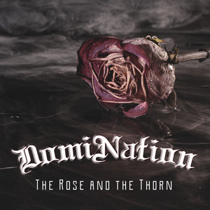 The Rose and the Thorn