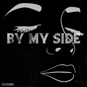 By My Side (Explicit)