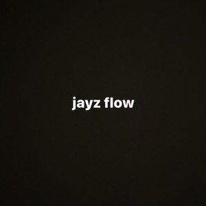 jayz flow (feat. Longmoney Diego) [Explicit]