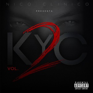 Kyc, Vol. 2 (Explicit)