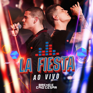 La Fiesta (Ao Vivo) [Explicit]