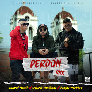 Perdón (Remix)