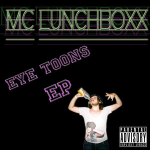 Eye Toons - EP (Explicit)