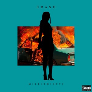 Crash (Explicit)