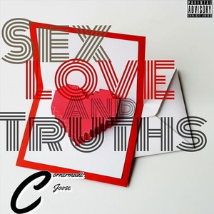 Sex Love and Truths (Explicit)