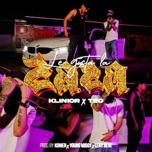 LE GUSTA LA ZAZA (feat. TEO SR)
