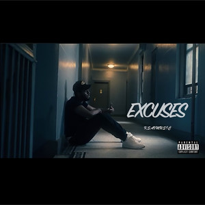 Excuses (Explicit)