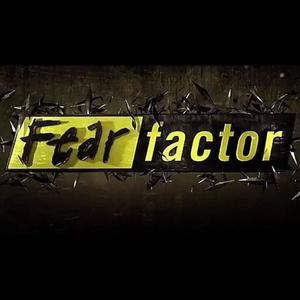 FEAR FACTOR (Explicit)