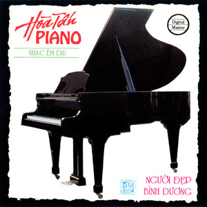 Hòa Tấu Piano - Nhạc Êm Dịu