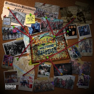 Braddock On Broadway 2: The Place To Be (Explicit)