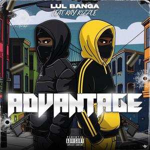 Advantage (feat. RayRizzle) [Explicit]