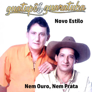 Nem Ouro, Nem Prata