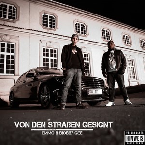 Von Den Straßen Gesignt (Explicit)