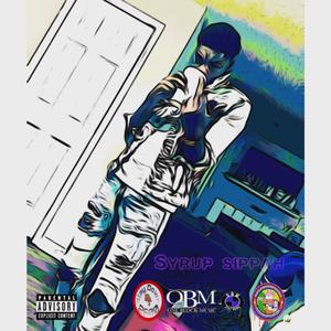 Syrup Sippah (Explicit)