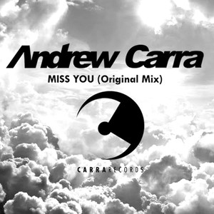 Miss You (Original Mix)