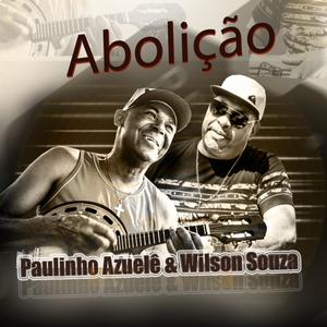Abolição (feat. Wilson Souza)