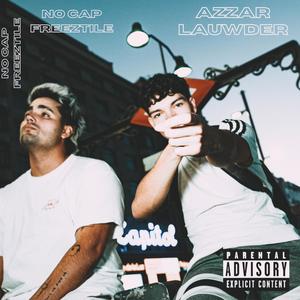 NO CAP (FREEZTYLE) (feat. Lauwder)