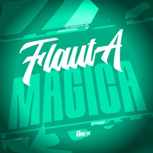 Flauta Magica (Explicit)